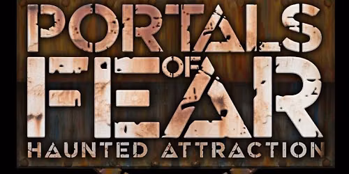 Portals of Fear Haunted Attraction