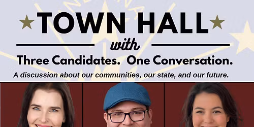 Town Hall: Three Candidates, One Conversation 