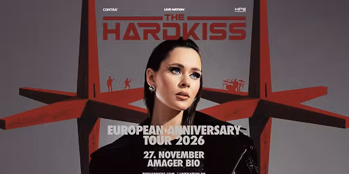 The Hardkiss - Support: Felin - Amager Bio
