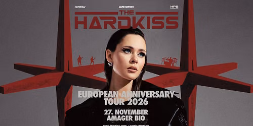 The Hardkiss - Support: Felin - Amager Bio