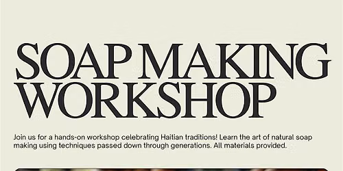 Soap Making Workshop