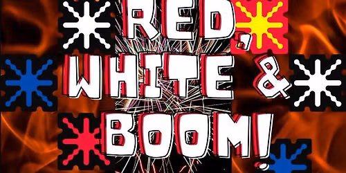 RED, WHITE, & BOOM CELEBRATION
