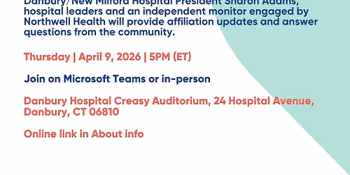 Danbury\/New Milford Hospital Community Forum