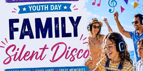 Youth Day Family Silent Disco