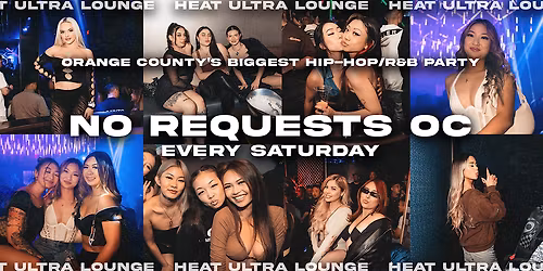 No Requests OC at Heat Ultra Lounge - Saturday 12\/13