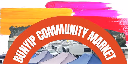 BUNYIP COMMUNITY MARKET 