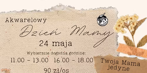 Dzie\u0144 Mamy - warsztaty akwarelowe