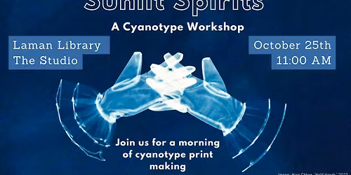Sunlit Spirits: A Cyanotype Workshop