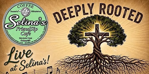 Deeply Rooted Live at Selina\u2019s Friendsip Cafe
