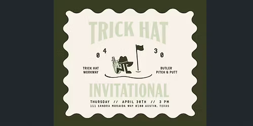 Trick Hat Invitational