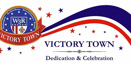 Victory Town Dedication and Celebration