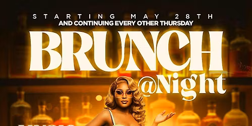 BRUNCH @NIGHT