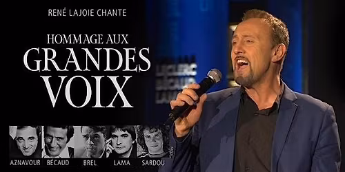 Shawinigan : Samedi 10 octobre 2026 - Spectacle hommage aux Grandes Voix