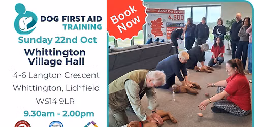Lichfield - Dog First Aid Training - \ud83d\udc3e\ud83d\udc15