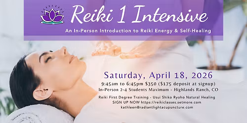Reiki 1 - In-Person Introduction to Reiki Energy & Self Healing