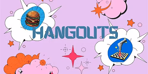 Hangouts - An All Abilities Social Event
