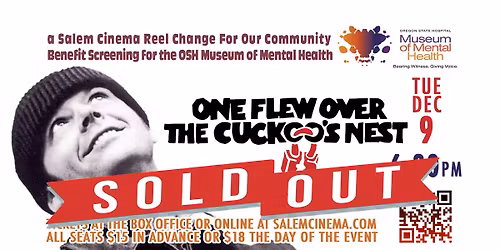 One Flew Over The Cuckoo's Nest \u2013 a Reel Change Benefit for OSH Museum of Mental Health