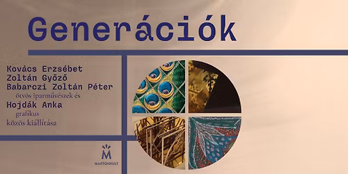 Gener\u00e1ci\u00f3k - ki\u00e1ll\u00edt\u00e1s Martonv\u00e1s\u00e1ron