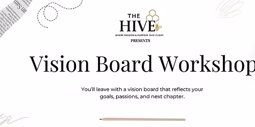 \u2728 Vision Board Workshop: Manifest Your 2026 Goals \u2728