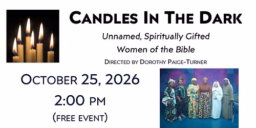 Candles In The Dark: Unnamed, Spiritually Gifted Women of the Bible