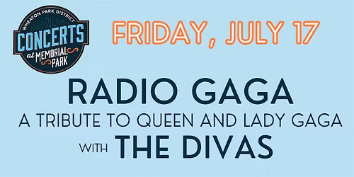 Radio Gaga - A Tribute to Queen and Lady Gaga with The Divas
