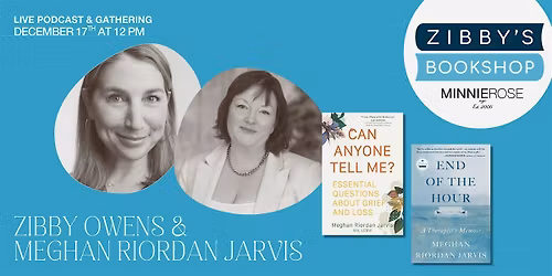 Live podcast: Meghan Riordan Jarvis + Zibby at Zibby's Bookshop Pop-up