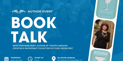 Book Talk with Stephanie Burt | South Carolina Cocktails
