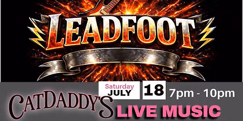 Leadfoot Live at CatDaddy's Tavern