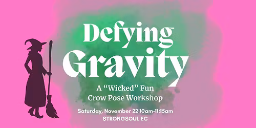 \ud83d\udc9aDefying Gravity: A Crow Pose Workshop