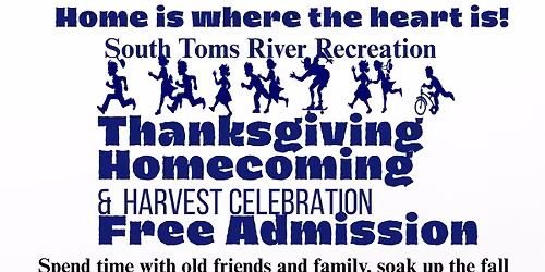 Thanksgiving Homecoming and Harvest Celebration Free Admission