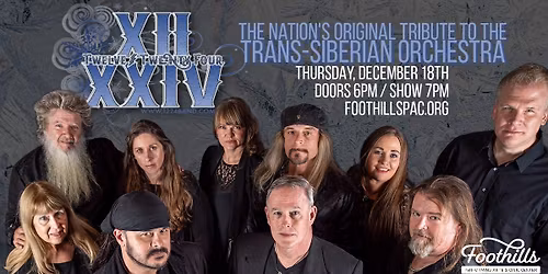 Twelve Twenty-Four - The Ultimate Trans-Siberian Orchestra Tribute Band! \/ Foothills, Oneonta