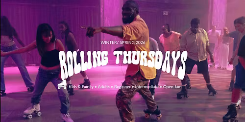 ROLLING THURSDAYS