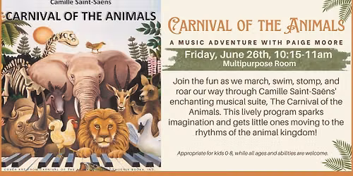 Carnival of the Animals - A Music Adventure with Paige Moore