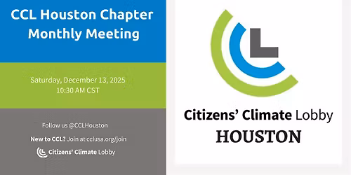 Citizens' Climate Lobby, Houston - Monthly Meeting - Dec. 13