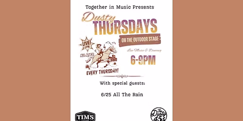 Dusty Thursdays with The Dusty 45s w\/special guests All the Rain at TIM's