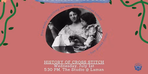 Women's Work: History Of Cross Stitch