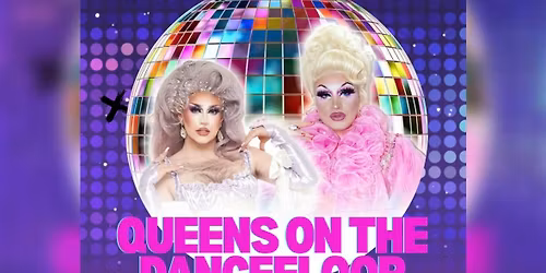 Queens On The Dancefloor - FORRES