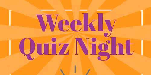 Weekly Quiz Night