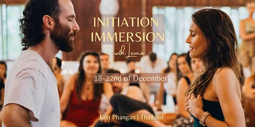 Initiation Immersion - with Leonie Louise