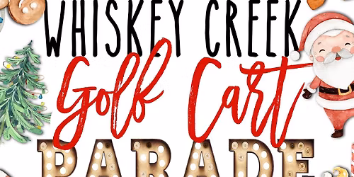 Whiskey Creek Holiday Golf Cart Parade