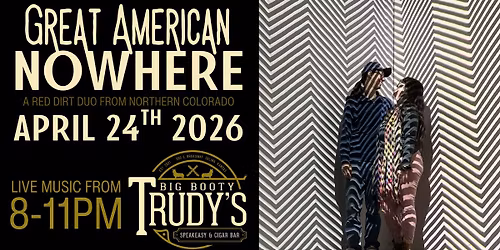 Live Music @ Big Booty Trudy\u2019s Speakeasy Salina, KS