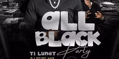 TAP OUT ENTERTAINMENT ALL BLACK PARTY