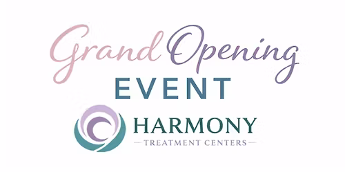 GRAND OPENING: Harmony Treatment Centers San Jose