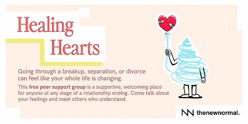 Healing Hearts is a free peer support group for relationship endings