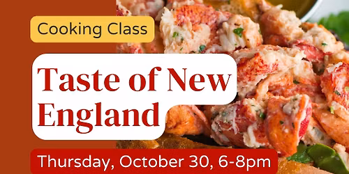 Cooking Class: Taste of New England