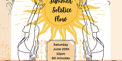 Summer Solstice Flow, RISEilience