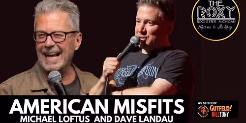 AMERICAN MISFITS ft. Michael Loftus & Dave Landau