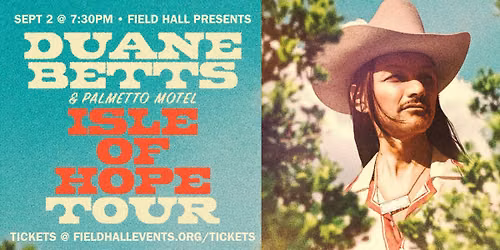 Duane Betts & Palmetto Motel
