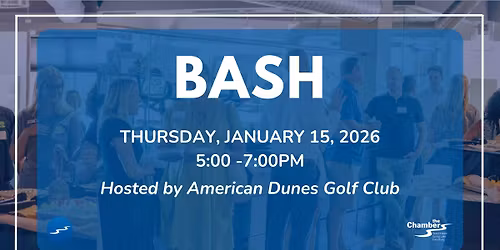 January 2026 BASH at American Dunes Golf Club
