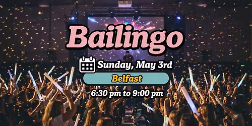 Bailingo - Belfast's first ever Latin Bingo event
